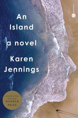 An Island de Karen Jennings