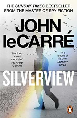 Silverview de John le Carré