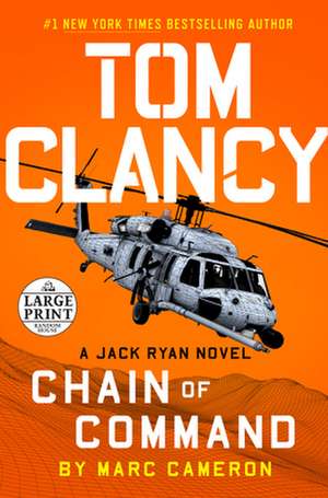 Tom Clancy Chain of Command de Marc Cameron