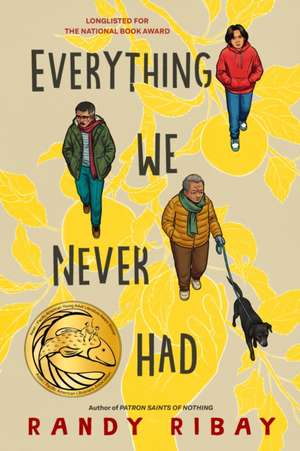 Everything We Never Had de Randy Ribay