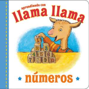 Llama Llama Numeros de Anna Dewdney