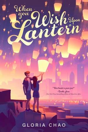 When You Wish Upon a Lantern de Gloria Chao