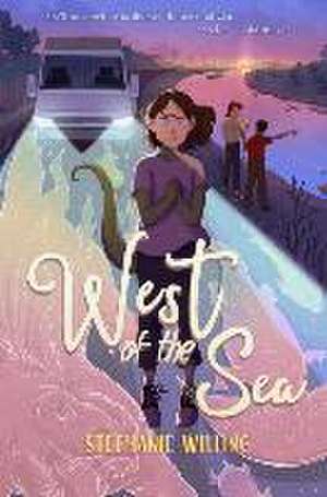 West of the Sea de Stephanie Willing