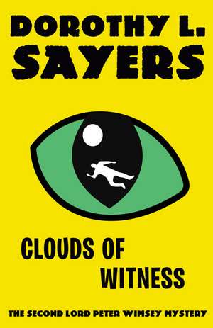 Clouds of Witness de Dorothy L. Sayers