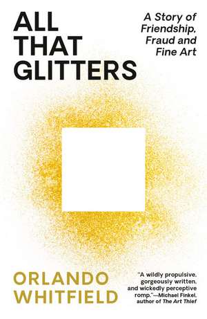 All That Glitters de Orlando Whitfield