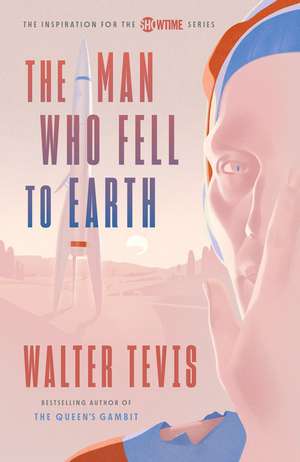 The Man Who Fell to Earth. TV Tie-In de Walter Tevis