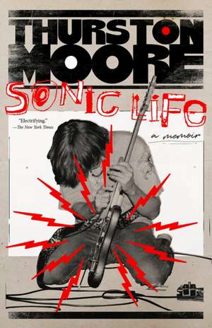 Sonic Life de Thurston Moore