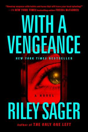 With a Vengeance de Riley Sager