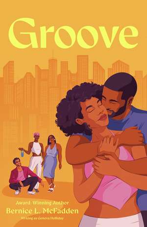 Groove: A Novel de Bernice L. McFadden