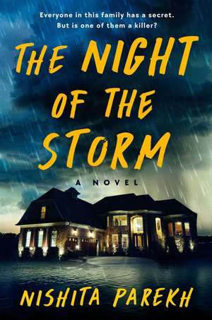 The Night of the Storm: A Novel de Nishita Parekh