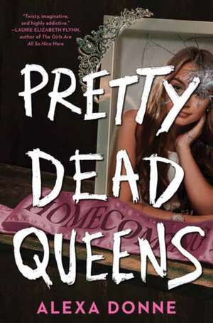 Pretty Dead Queens de Alexa Donne