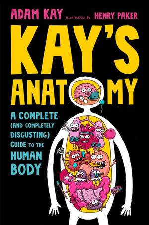 Kay's Anatomy de Adam Kay