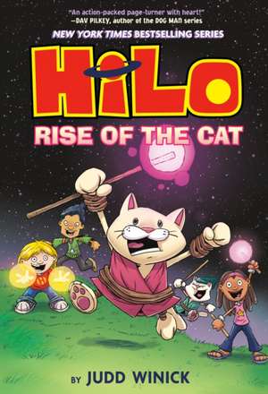 Hilo Book 10: Rise of the Cat de Judd Winick