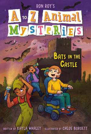 A to Z Animal Mysteries #2: Bats in the Castle de Ron Roy