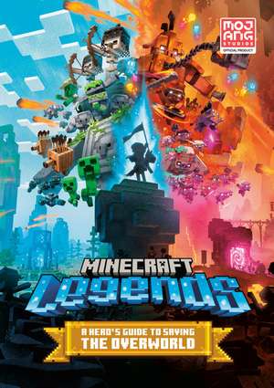 Minecraft Legends: A Hero's Guide to Saving the Overworld de Mojang Ab