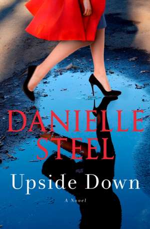 Upside Down de Danielle Steel