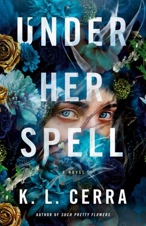 Under Her Spell de K. L. Cerra