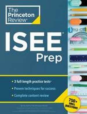 Princeton Review ISEE Prep de The Princeton Review