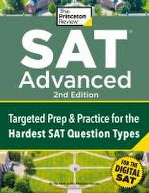 Princeton Review Digital SAT Advanced, 2nd Edition de The Princeton Review