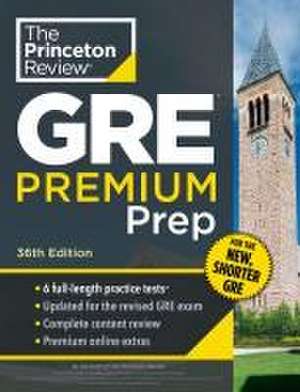 Princeton Review GRE Premium Prep, 36th Edition de The Princeton Review