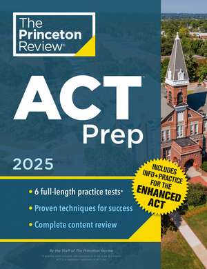 Princeton Review ACT Prep, 2025 de The Princeton Review