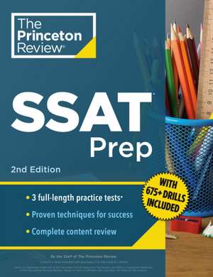 Princeton Review SSAT Prep, 2nd Edition de The Princeton Review