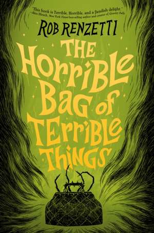 The Horrible Bag of Terrible Things #1 de Rob Renzetti