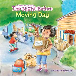 The Night Before Moving Day de Natasha Wing