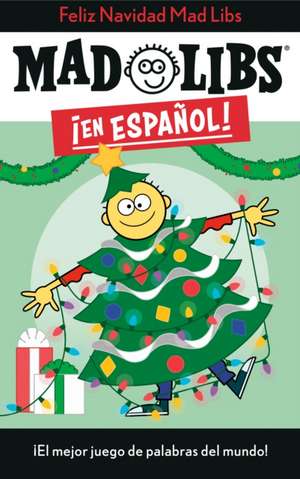 ¡Feliz Navidad! Mad Libs de Yanitzia Canetti