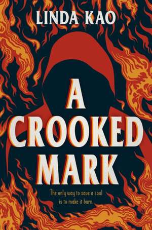 A Crooked Mark de Linda Kao