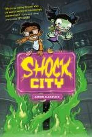 Shock City: A Graphic Novel de Aaron Alexovich