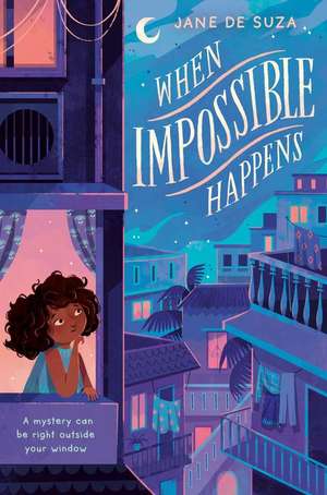 When Impossible Happens de Jane De Suza