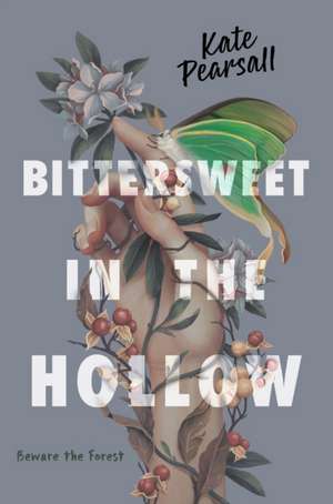 Bittersweet in the Hollow de Kate Pearsall