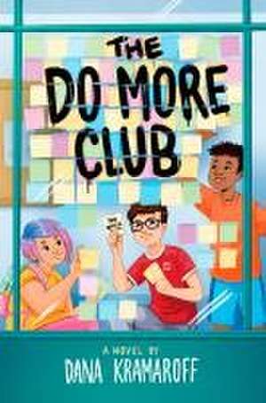 The Do More Club de Dana Kramaroff