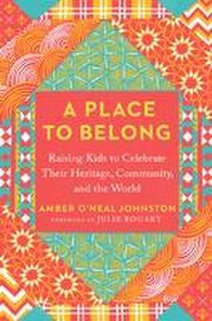 A Place to Belong de Amber O'Neal Johnston