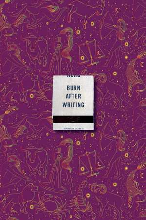 Burn After Writing (Celestial 2.0) de Sharon Jones