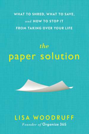 The Paper Solution de Lisa Woodruff