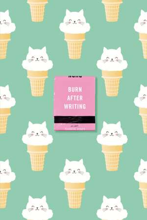 Burn After Writing (Ice Cream Cats) de Sharon Jones