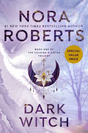 Dark Witch de Nora Roberts