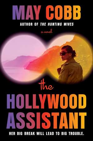 The Hollywood Assistant de May Cobb