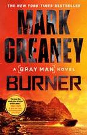 Burner de Mark Greaney
