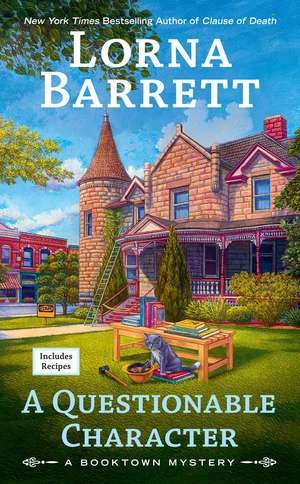 A Questionable Character: A Booktown Mystery de Lorna Barrett