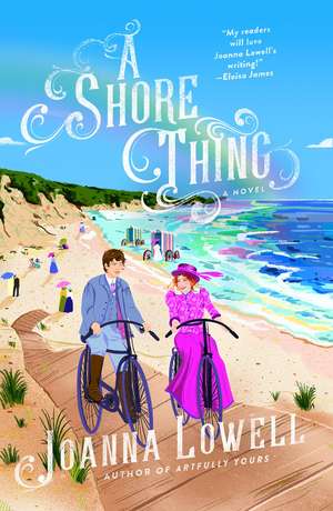 A Shore Thing de Joanna Lowell