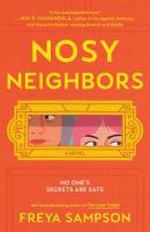 Nosy Neighbors de Freya Sampson