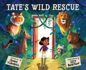 Tate's Wild Rescue de Jenny Turnbull