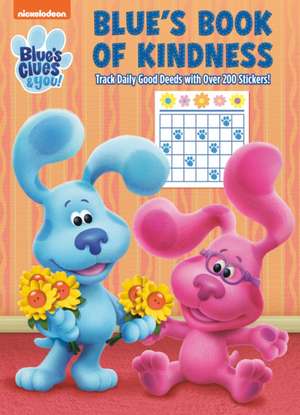 Blue's Book of Kindness (Blue's Clues & You) de Golden Books