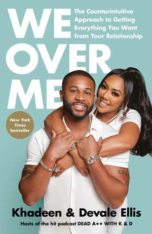 We Over Me de Khadeen Ellis