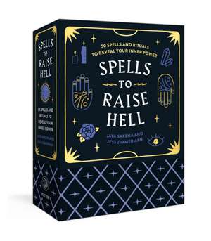 Spells to Raise Hell Cards de Jaya Saxena