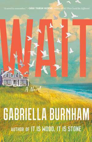 Wait de Gabriella Burnham