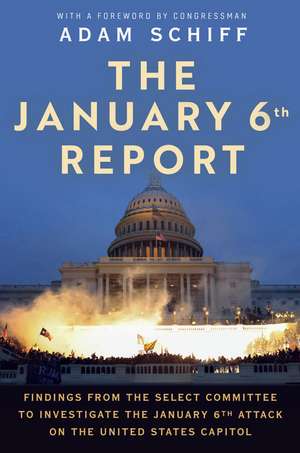 The January 6th Report de January Select Committee The